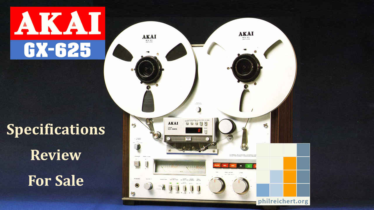 AKAI GX-625 reel to reel tape recorder