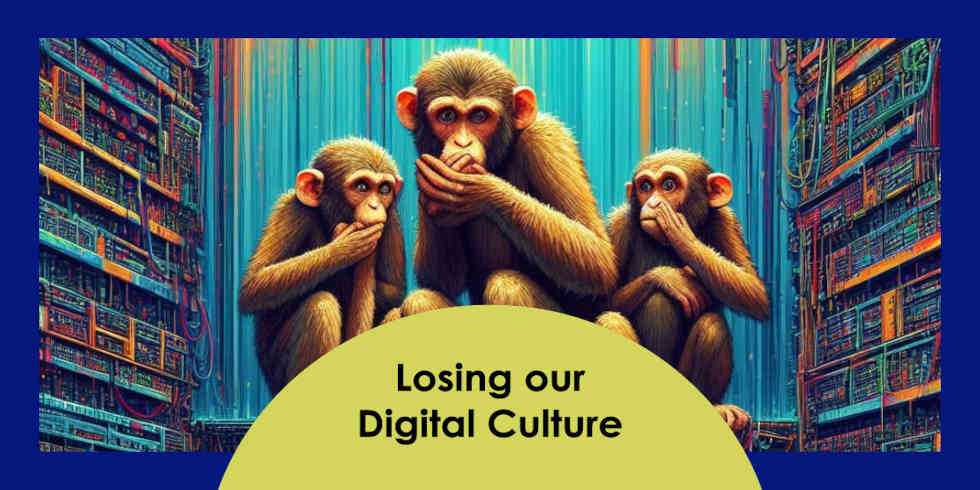 The Digital Dark Age: The Silent Crisis of Losing Our Digital Culture